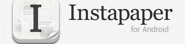 Instapaper est disponible sur Android