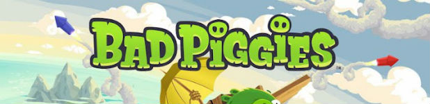 Bad Piggies, la revanche des cochons! Bad Piggies, la revanche des cochons!